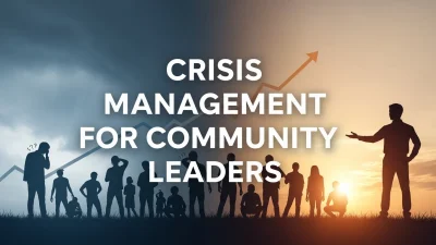 Crisis Management for Community Leaders