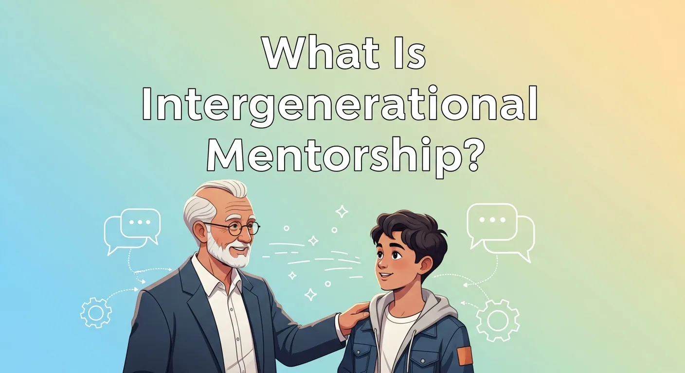 Intergenerational Mentorship